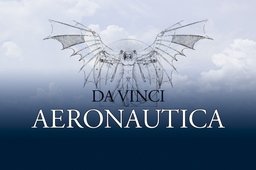 Aeronautica – létající stroje Leonarda da Vinciho